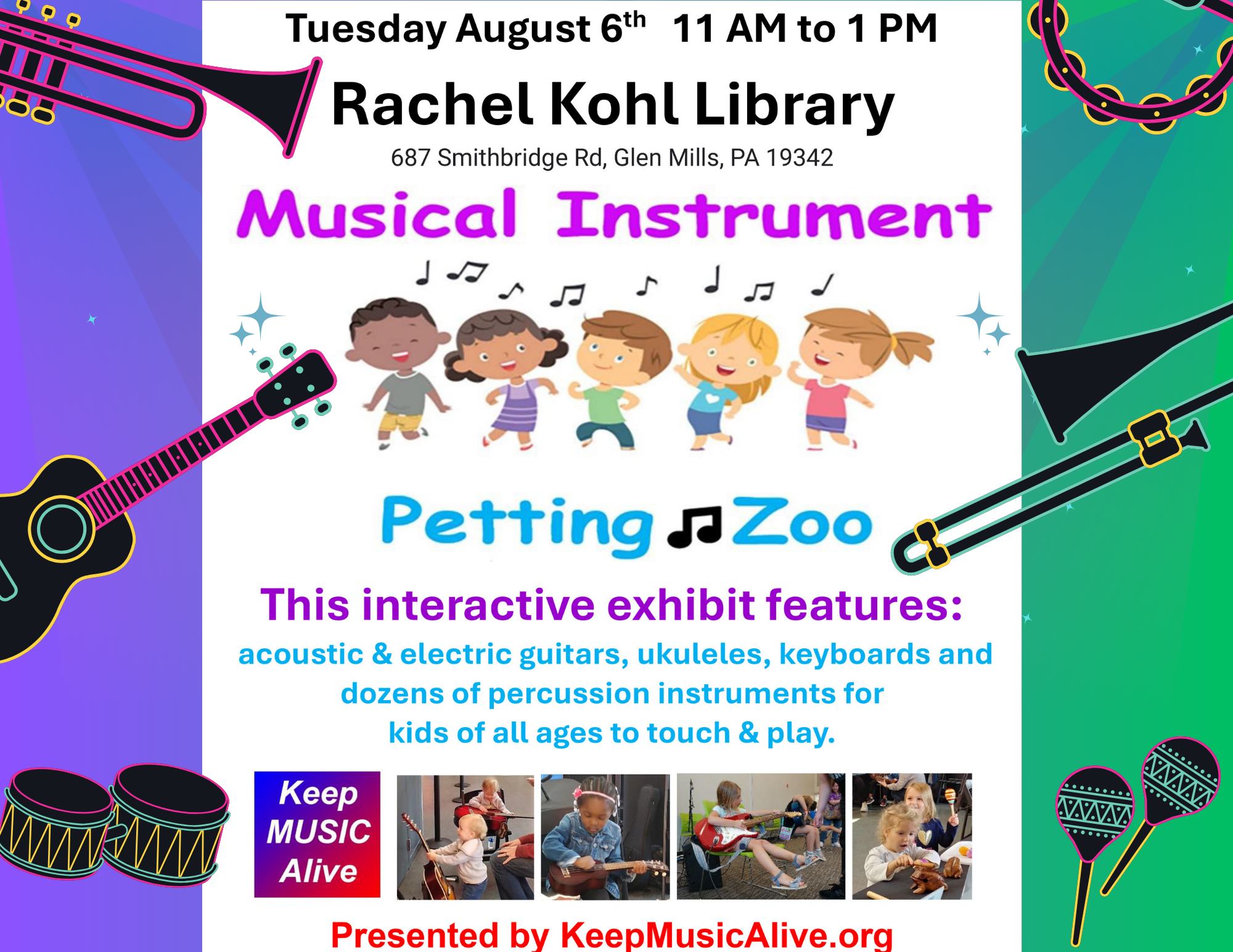 Musical Instrument Petting Zoo Aug. 6 11 AM - 1 PM