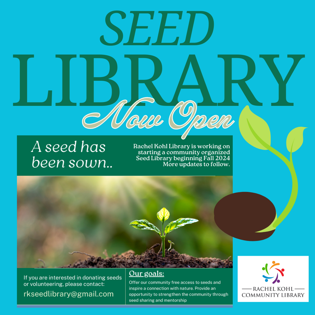 Seed Library Now Open at Rachel Kohl Community Library